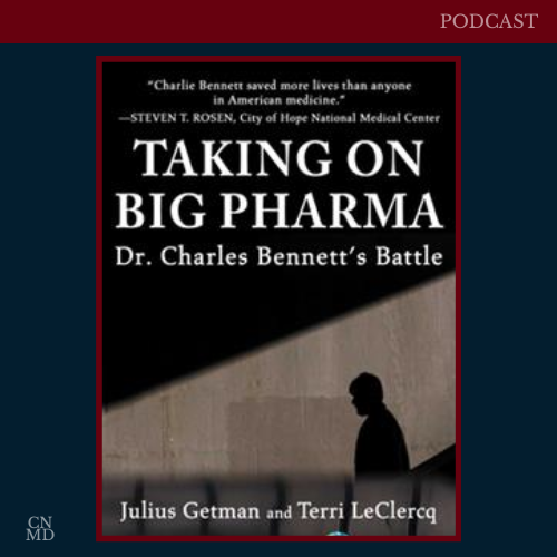 An image of the book: Taking on Big Pharma: Dr. Charles Bennett's Battle